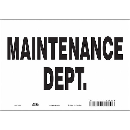 Condor MAINTENANCE DEPT., 10 in W x 7 in H, Vertical Rectangle, Vinyl, 486X94 486X94