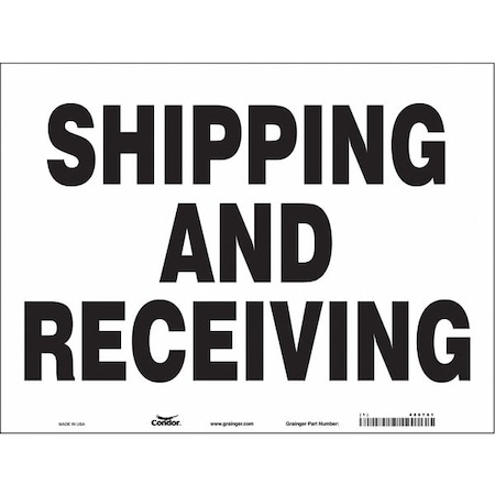 Condor SHIPPING AND RECEIVING, 24 in W x 18 in H, Horizontal Rectangle, Vinyl, 486Y81 486Y81