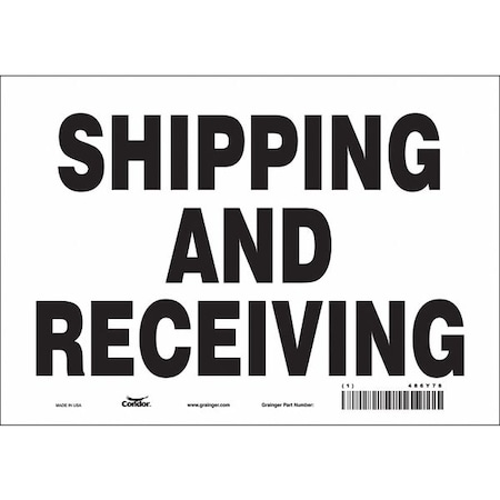 Condor SHIPPING AND RECEIVING, 10 in W x 7 in H, Vertical Rectangle, Vinyl, 486Y78 486Y78