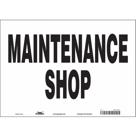 Condor MAINTENANCE SHOP, 14 in W x 10 in H, Horizontal Rectangle, Vinyl, 486Y03 486Y03