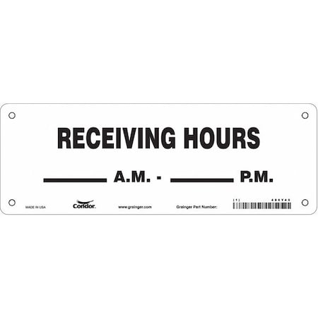 Condor RECEIVING HOURS _ A.M.-_ P.M., 20 in W x 7 in H, Vertical Rectangle, Aluminum, 486Y45 486Y45