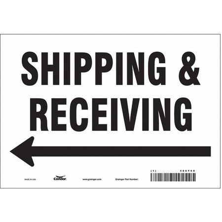 Condor SHIPPING & RECEIVING, 10 in W x 7 in H, Vertical Rectangle, Vinyl, 486Y60 486Y60