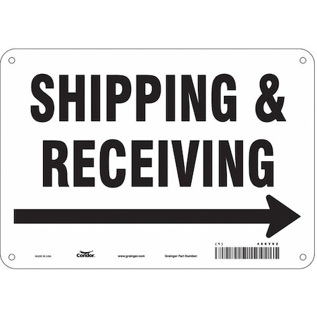 Condor SHIPPING & RECEIVING, 10 in W x 7 in H, Vertical Rectangle, Aluminum, 486Y62 486Y62