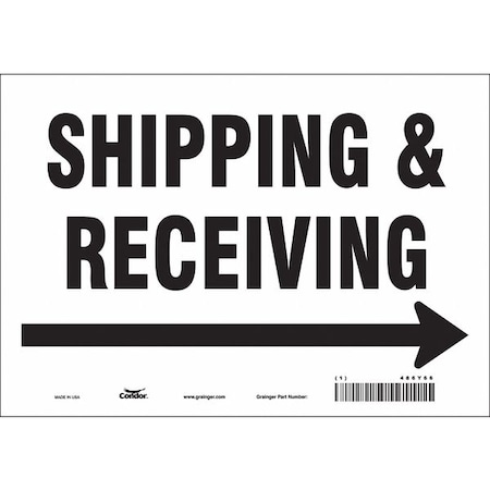 Condor SHIPPING & RECEIVING, 10 in W x 7 in H, Vertical Rectangle, Vinyl, 486Y66 486Y66