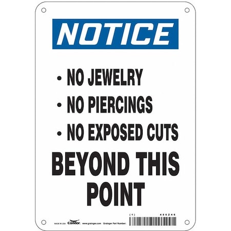 Condor NO JEWELRY NO PIERCINGS NO EXPOSED CUTS BEYOND THIS POINT, 7 in W x 10 in H, Aluminum, 486Z46 486Z46