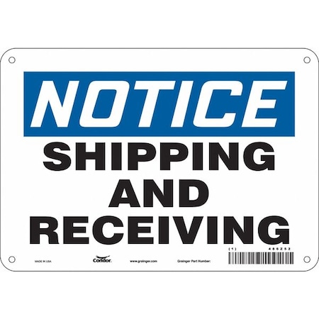 Condor Notice, SHIPPING AND RECEIVING, 10 in W x 7 in H, Vertical Rectangle, Aluminum, 486Z52 486Z52