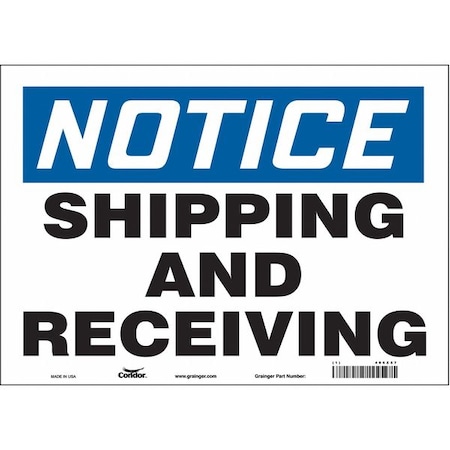 Condor Notice, SHIPPING AND RECEIVING, 14 in W x 10 in H, Horizontal Rectangle, Vinyl, 486Z57 486Z57