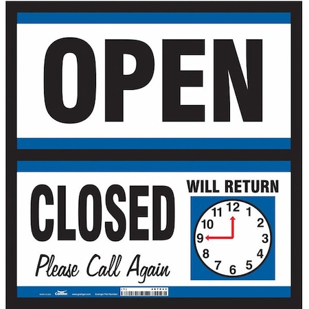 Condor Admittance Sign, Plastic, 12 in W, 6 in H, OPEN/CLOSED PLEASE CALL AGAIN WILL RETURN, Blue, White 487D42