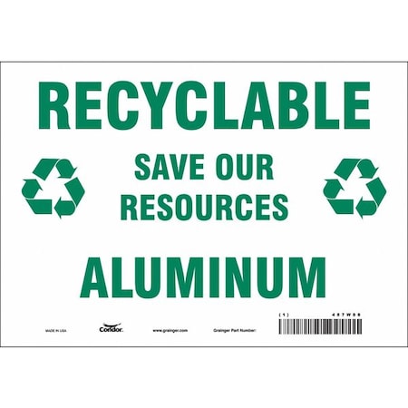 Condor RECYCLABLE ALUMINUM SAVE OUR RESOURCES, 10 in W x 7 in H, Vertical Rectangle, Vinyl, 487W88 487W88