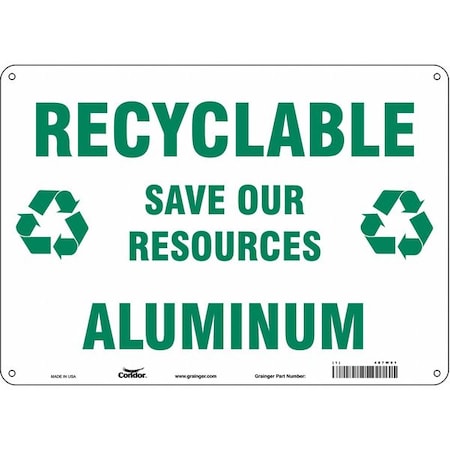 Condor RECYCLABLE ALUMINUM SAVE OUR RESOURCES, 14 in W x 10 in H, Rectangle, Polyethylene, 487W91 487W91