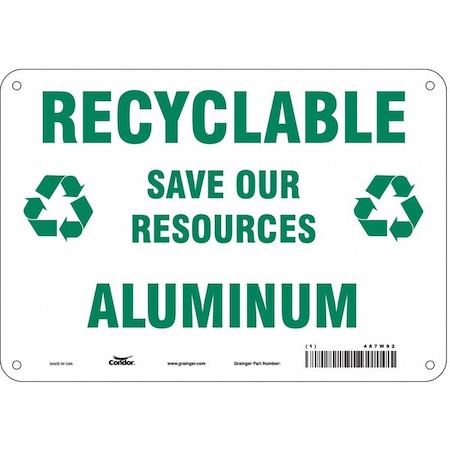 Condor RECYCLABLE ALUMINUM SAVE OUR RESOURCES, 10 in W x 7 in H, Vertical Rectangle, Aluminum, 487W92 487W92