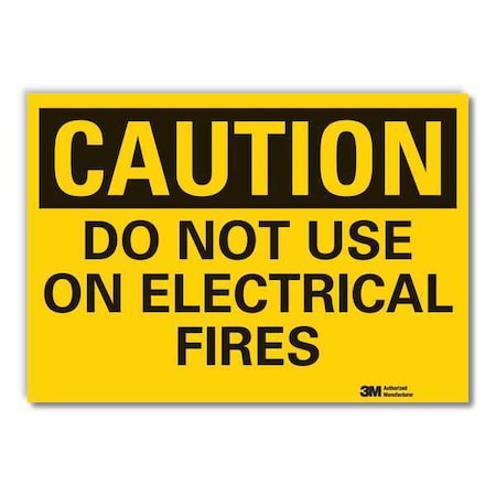 Lyle Caution Sign, 5 in. H, Vinyl, Do Not Use LCU3-0328-RD_7x5