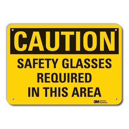 Lyle Caution Sign, 7 in H, Alum, Safety Glasses LCU3-0359-RA_10x7