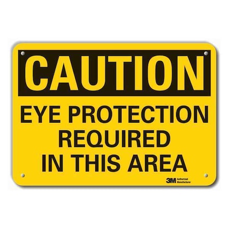 Lyle Caution Sign, 10 in H, Alum, Eye Protection, LCU3-0361-RA_14x10 LCU3-0361-RA_14x10