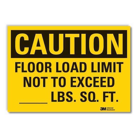 Lyle Caution, Floor Load Limit Not to Exceed., 5 in x 3 1/2 in, Reflective Sheeting, LCU3-0407-RD_5x3.5 LCU3-0407-RD_5x3.5