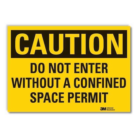 Lyle Confined Space Caution Reflective Label, 7 in H x 10 in W, Reflective Sheeting, Vertical Rectangle LCU3-0397-RD_10x7