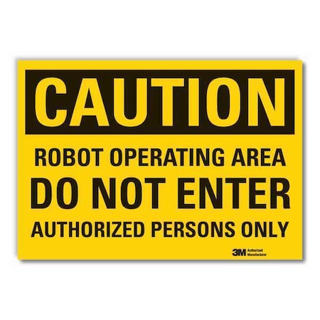 Lyle Robot Area Caution Reflective Label, 3 1/2 in Height, 5 in Width, Reflective Sheeting, English LCU3-0446-RD_5x3.5