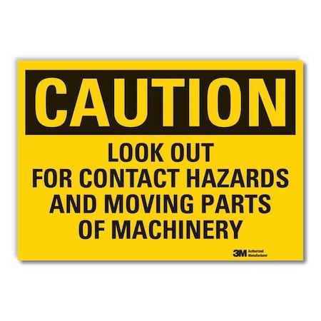 Lyle Caution, Look out for contact hazards and moving parts of machinery, 10 in W x 7 in H LCU3-0449-ED_10x7