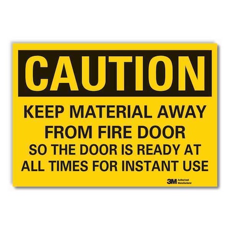 Lyle Caution Sign, 7 in. H, Vinyl, Keep Material, 7 in Height, 10 in Width, Reflective Sheeting, English LCU3-0479-RD_10x7