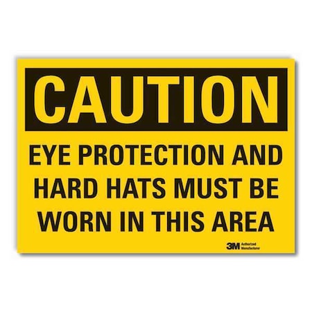 Lyle Caution Sign, 7 in H, Vinyl, Eye Protection, LCU3-0435-RD_10x7 LCU3-0435-RD_10x7