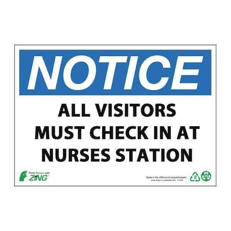 Zing NOTICE Sign, Nurses Station, 7X10", Plastic 1908
