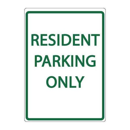 Zing Resident Parking Sign, 12" W, 18" H, English, Aluminum 3072