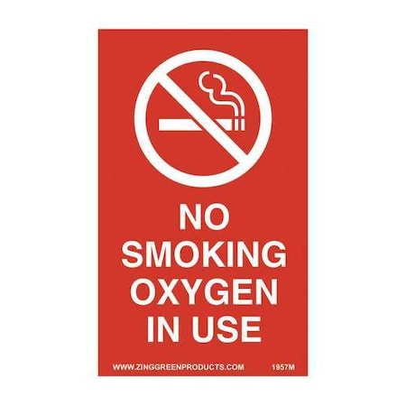Zing Oxygen In Use No Smoking, 3 in W x 5 in H, Rectangle, Vinyl 1957M