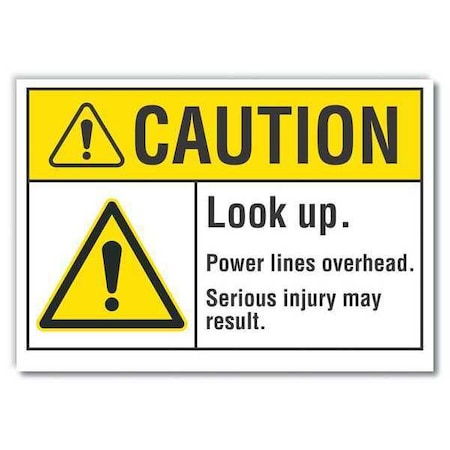 Lyle Caution Sign, Self-Adhesive Vinyl, 7 in. H, LCU3-0027-RD_10x7 LCU3-0027-RD_10x7