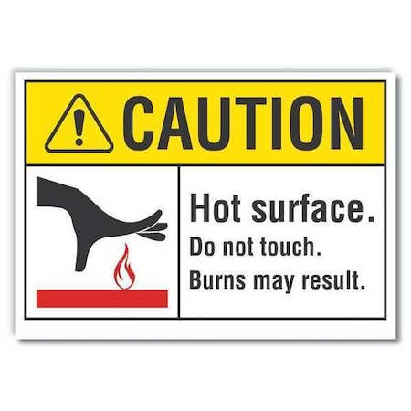 Lyle Hot Surface Sign, 10 in H x 14 in W, Reflective Sheeting LCU3-0100-RD_14x10