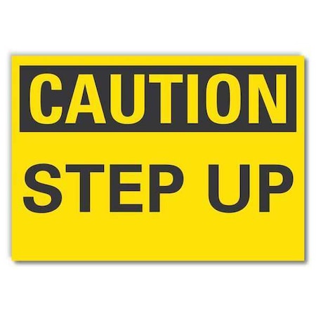 Lyle Caution Sign, 10 in H, 14 in W, Non-PVC Polymer, Horizontal Rectangle, LCU3-0204-ED_14x10 LCU3-0204-ED_14x10
