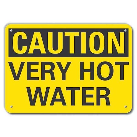 Lyle Hot Surface Sign, 10 in H x 14 in W, Aluminum, Very Hot Water LCU3-0234-RA_14x10