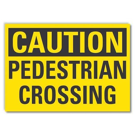 Lyle Caution Sign, 10 in H, 14 in W, Plastic, Horizontal Rectangle, English, LCU3-0255-ED_14x10 LCU3-0255-ED_14x10