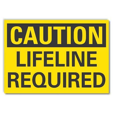 Lyle Caution Sign, Self-Adhesive Vinyl, 5 in. H LCU3-0248-RD_7x5