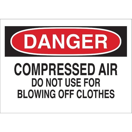 Brady Danger Sign, 10 in H, 14 in W, Rectangle, English, 40884 40884