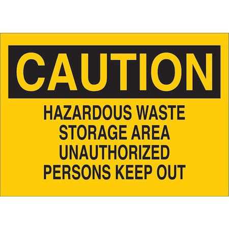 Brady Caution Sign, 10 x 14In, BK/YEL, ENG, Text 22710