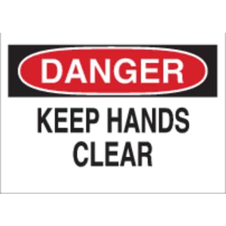 Brady Danger Sign, 10 in Height, 14 in Width, Plastic, Rectangle, English 22994