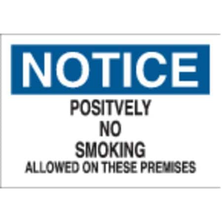 Brady Notice No Smoking Sign, 7" H, 10" W, Polyester, Rectangle, English, 88388 88388