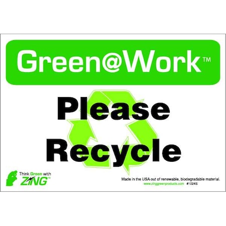 Zing Green at Work, Please Recycle, 10 in W x 7 in H, Horizontal Rectangle, Plastic 1009S
