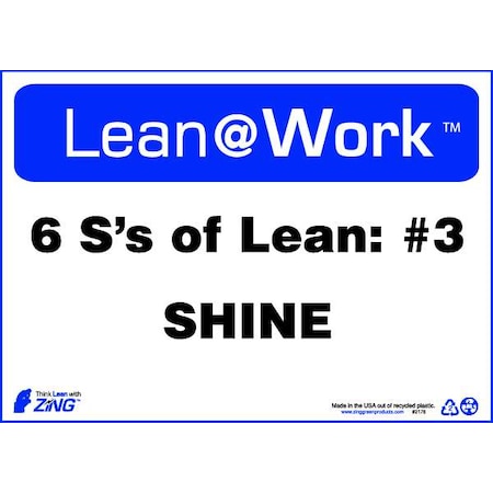 Zing Lean Sign, Six Ss of Lean Shine, 10X14", 2176 2176