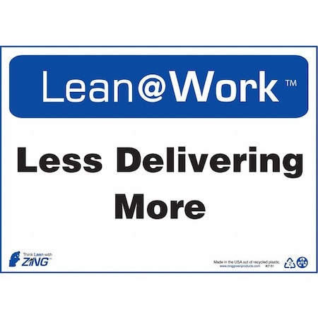 Zing Lean Sign, Lean At Work, Less is More, 2181 2181