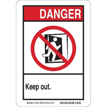 Brady Danger Keep Out., 10 in x 7 in, Rectangle, Polyester, 45129 45129