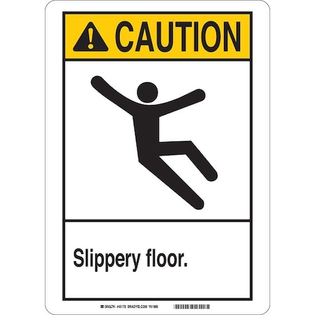 Brady Caution, Slippery Floor, 10 in W x 14 in H, Rectangle, Plastic 45110