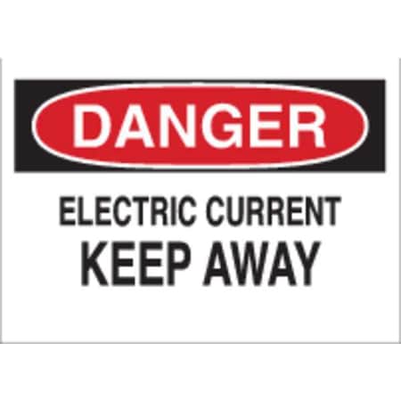 Brady Danger Sign, 10 in Height, 14 in Width, Aluminum, Rectangle, English 43102