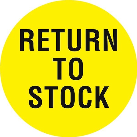 Tapecase Circle Inventory Control Label, Return to Stock, Yellow, Pk1000 16U942