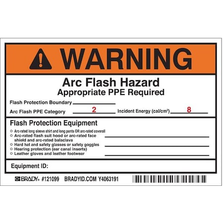 Brady Arc Flash Protection Label, 4"H x 6"W, PK5 121099