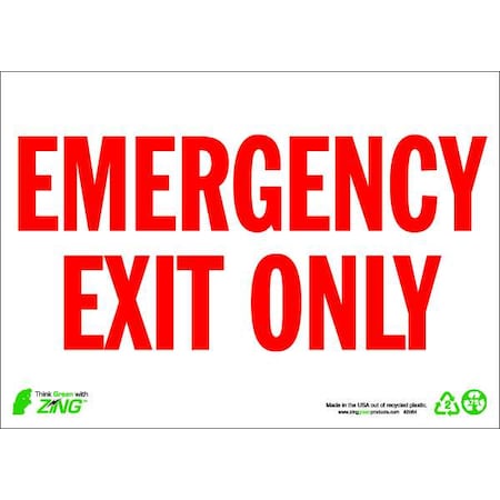 Zing Exit Sign, Aluminum, 10" W, 7" H, Emergency Exit Only, White 1084A
