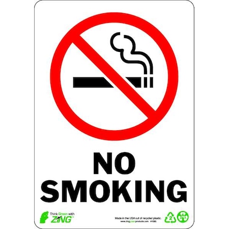 Zing No Smoking Sign, 10" H, 7 in W, Plastic, Rectangle, English, 1085 1085