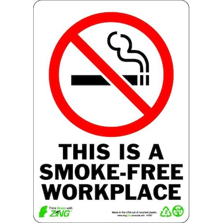 Zing This is A Smoke-Free Workplace, Plastic, 7 in x 10 in, Surface 1087