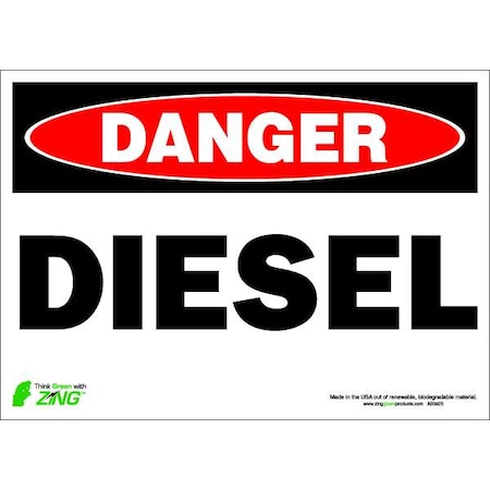Zing Danger Sign, 10 in H, 14 in W, Polyester, Rectangle, English, 2092S 2092S