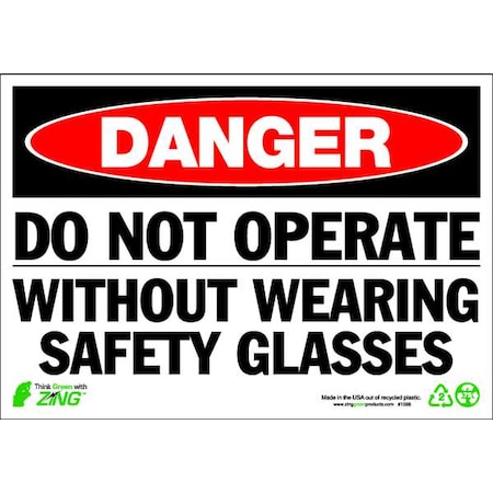 Zing DANGER Sign, Do Not Operate, 7X10", Plastic 1096
